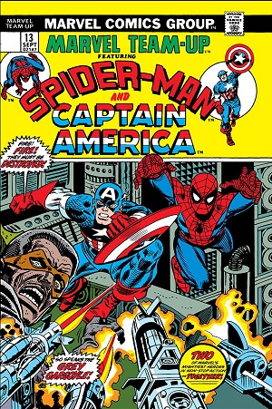 Marvel Team-Up #13 (September 1973) – THE VIRTUES OF CAPTAIN AMERICA