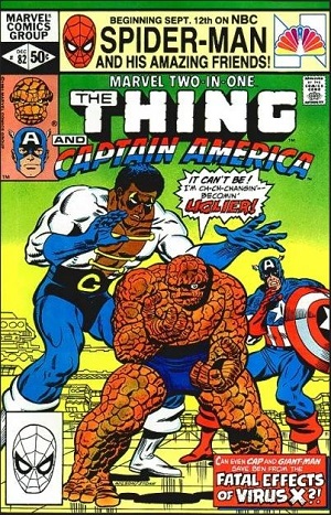 Marvel Two-in-One #82 (December 1981) – THE VIRTUES OF CAPTAIN AMERICA